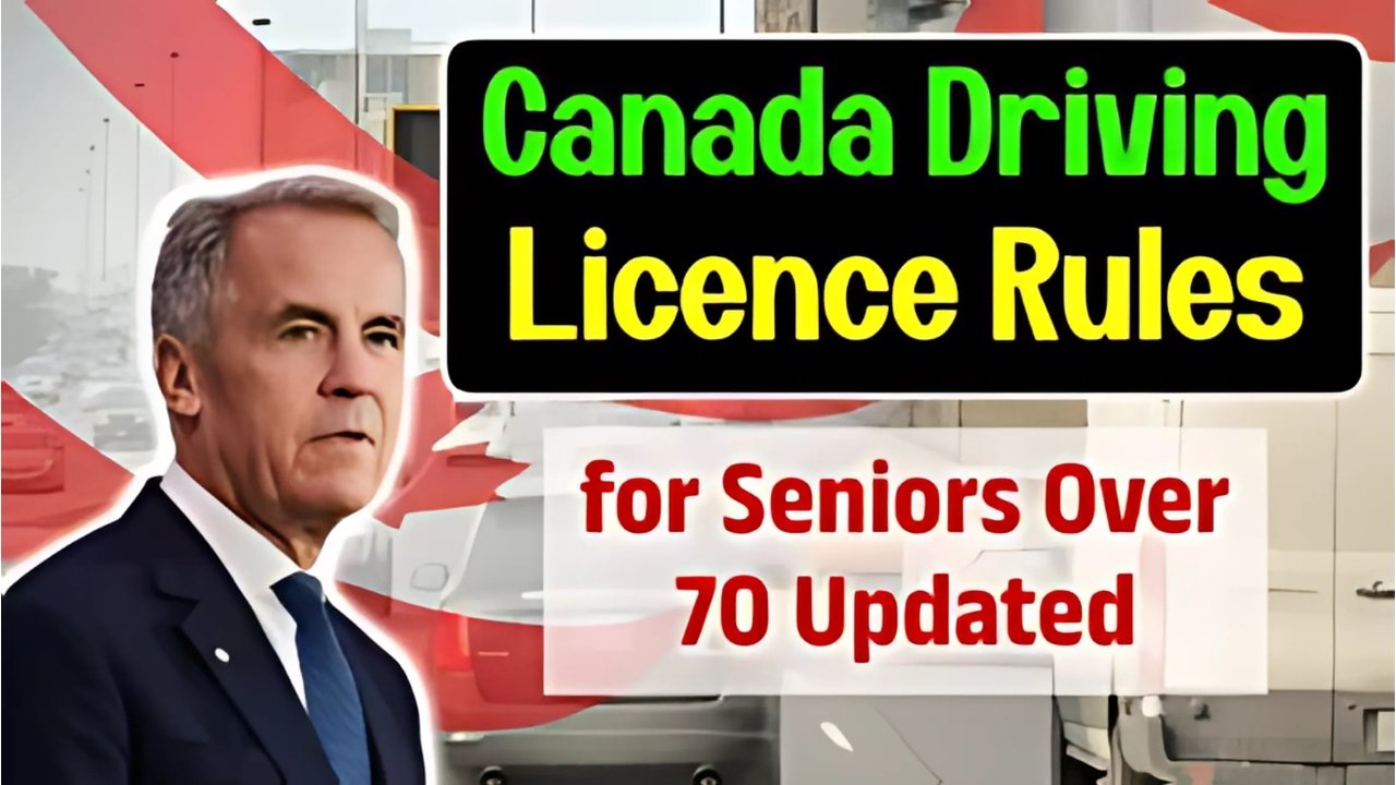 Canada Driving Law Changes 2025: Rules for Seniors Over 70 Take Effect This Fall
