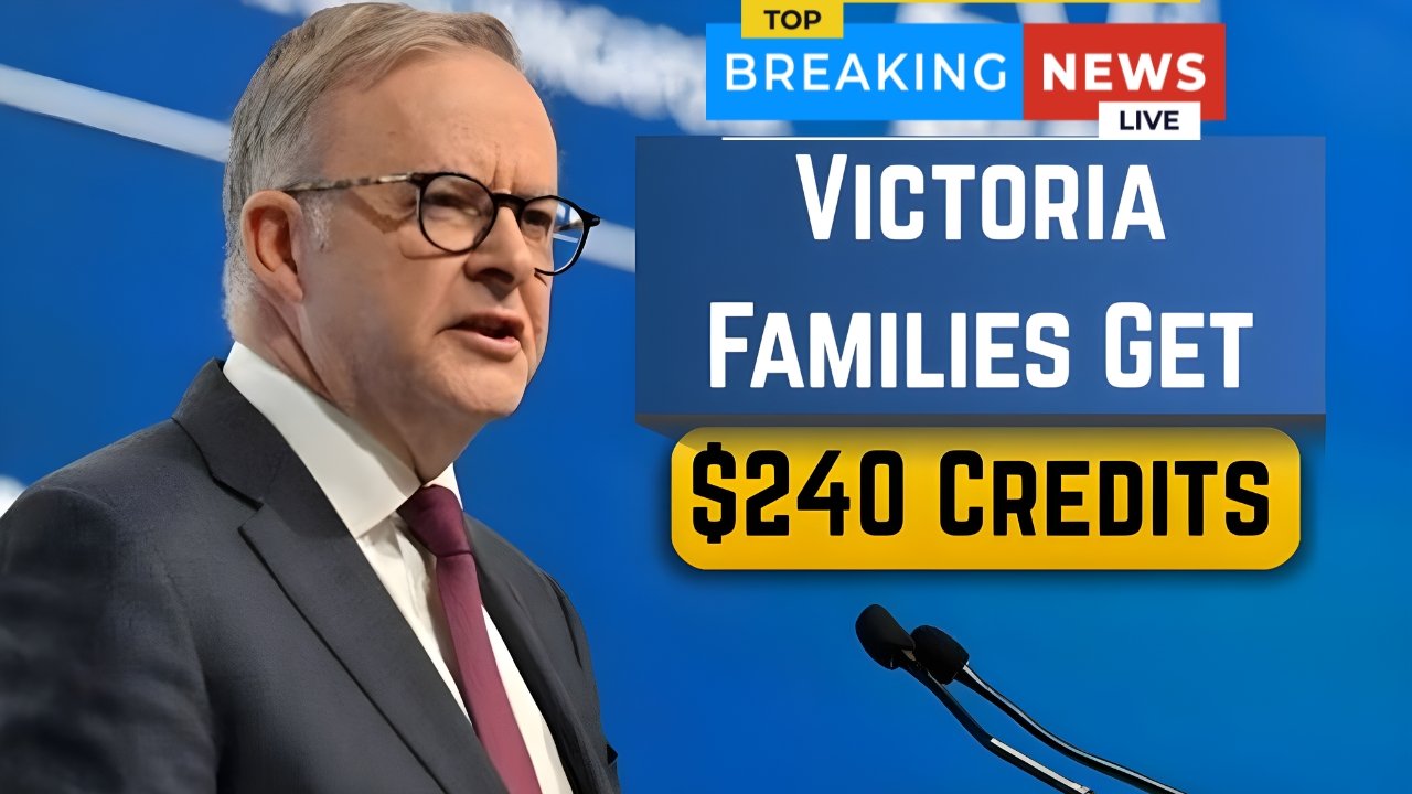 $240 Bill Credits Relief Plan 2025 – Victorian Families Set to Receive Support