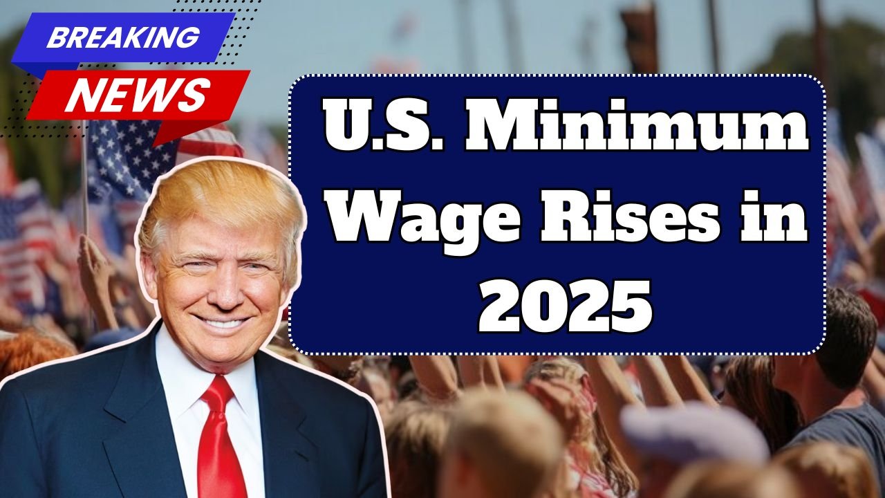 U.S. Minimum Wage Rises 2025 – New Pay Rates Come Into Effect on October 2